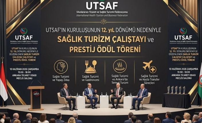 Ankara’da Dev Zirve: Sağlık Turizminde Yapay Zeka ve Gelecek Konuşulacak